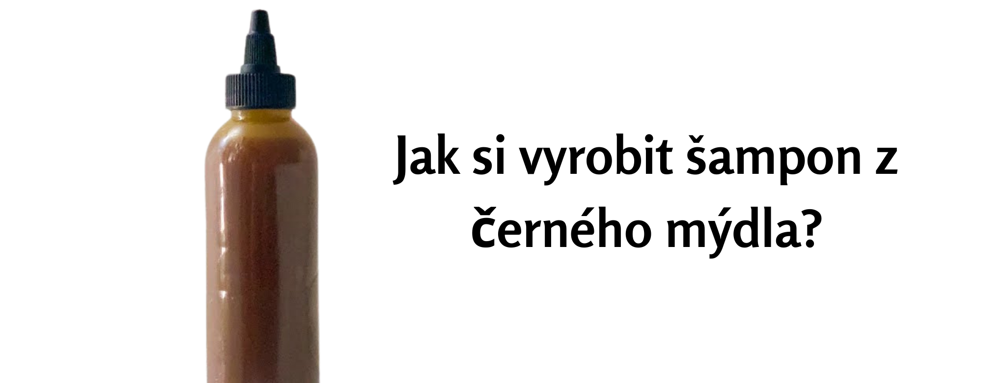 výroba šamponu z černého mýdla